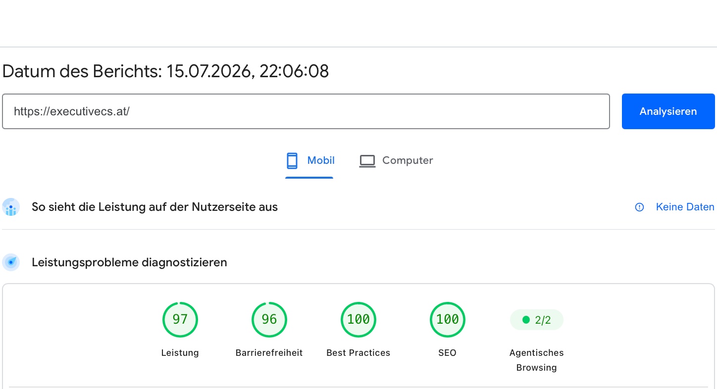 PageSpeed-Insights-Bericht für executivecs.at mit 97 Punkten Leistung, 96 Barrierefreiheit, 100 Best Practices und 100 SEO in der mobilen Messung